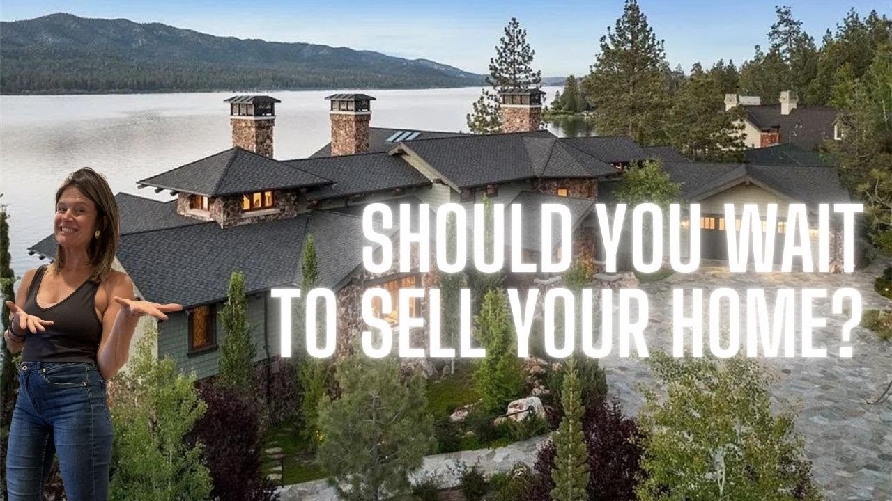 Why Waiting to Sell Your Big Bear Cabin Costs More Than You Think